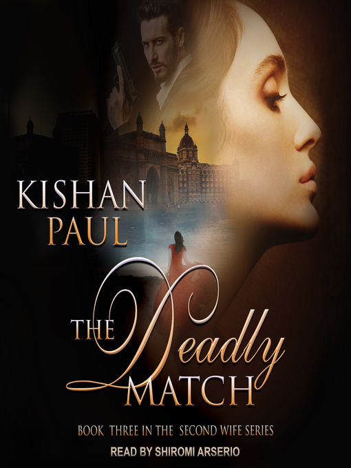 Title details for The Deadly Match by Kishan Paul - Wait list